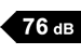 Noise: 76dB